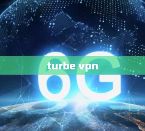 turbe vpn turbe vpn